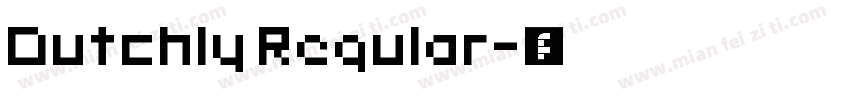 Dutchly Regular字体转换